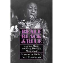 Pre-Owned Beale Black & Blue: Life And Music On Black America's Main Street (Paperback) By Margaret McKee, Fred Chisenhall - Single Book - View 3