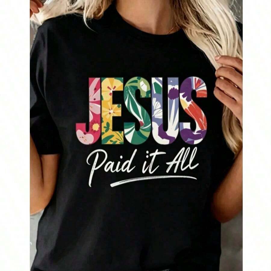ropa de mujer Camisetas de verano para mujer Camiseta de fe cristiana para mujer - "Paid It All" con letras en negrita y diseño de cruz floral - Camiseta de manga corta suave y transpirable con cuello redondo para iglesia - Camiseta blanca con gráfico religioso adecuada para atuendo casual, ropa casual de primavera/otoño, lavable a máquina, 100% algodón, camisetas con gráficos para mujer, camisas de mujer - Negro - Ver 1