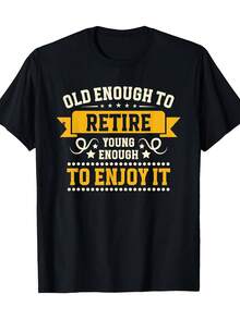 Camiseta conmemorativa para el retiro de hombres -- con el eslogan Lo viejo lo mejor, disfruta de tus años dorados, 180g de algodón, corte ajustado y cuello redondo, adecuada para salidas informales y fiestas de jubilación. - Negro - Ver 1
