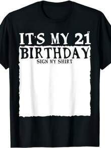 My 21 Years Birthday Party It's My 21st Birthday Sign My T-ShirtSame Style For Men And Women 2025 Summer Short-Sleeved Printed T-Shirt Pure 220G - 黑色 - 查看 1