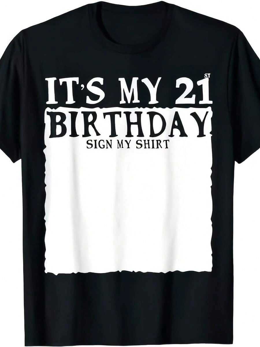 My 21 Years Birthday Party It's My 21st Birthday Sign My T-ShirtSame Style For Men And Women 2025 Summer Short-Sleeved Printed T-Shirt Pure 220G - 黑色 - 查看 1