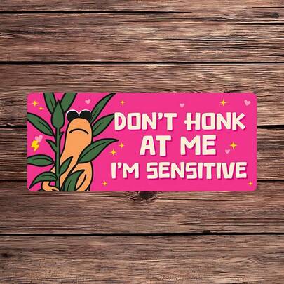 1PC Don't Honk At Me I'm Sensitive Vinyl Sticker, Waterproof Cute Worm Quote Decal With Pink Bumper Style Design, Plant Illustration And Funny Driving Mood Text For Car Window, Laptop, Water Bottle, Notebook And Tumbler Decor