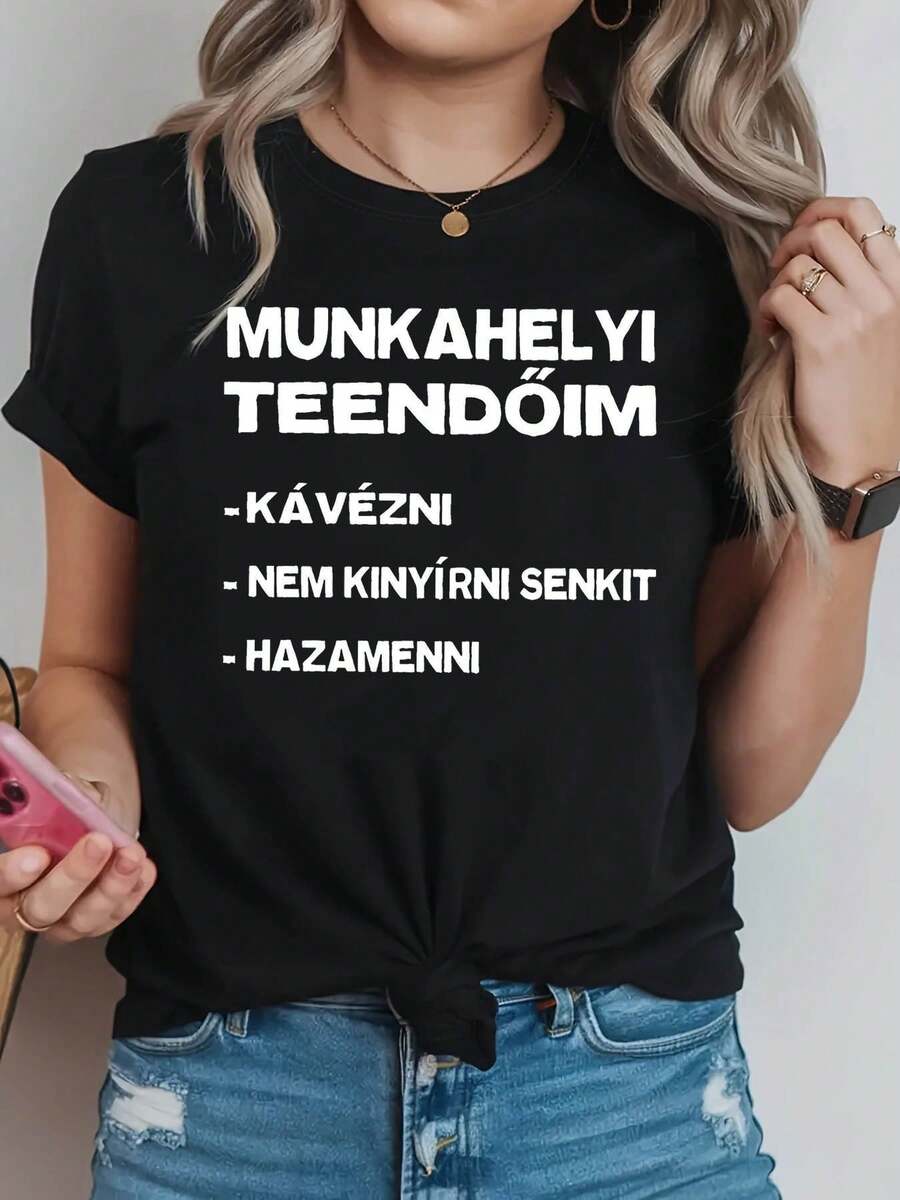 Camiseta con estampado de texto en húngaro para mujer: "Mi tarea es: tomar café, no molestar a nadie, ir a casa." Camiseta casual de manga corta y cuello redondo para primavera/verano, para uso diario informal, regalo para vacaciones. - Negro - Ver 1