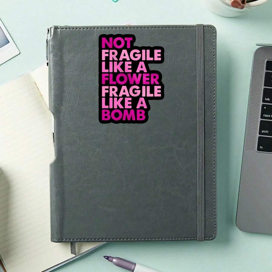 1PC Bold Pink Empowerment Quote Vinyl Sticker, Waterproof Flower Strength Text Decal With Feminine Attitude Typography Style For Laptop, Water Bottle, Notebook, Journal, Phone Case, Luggage Decor - S2050 - View 1