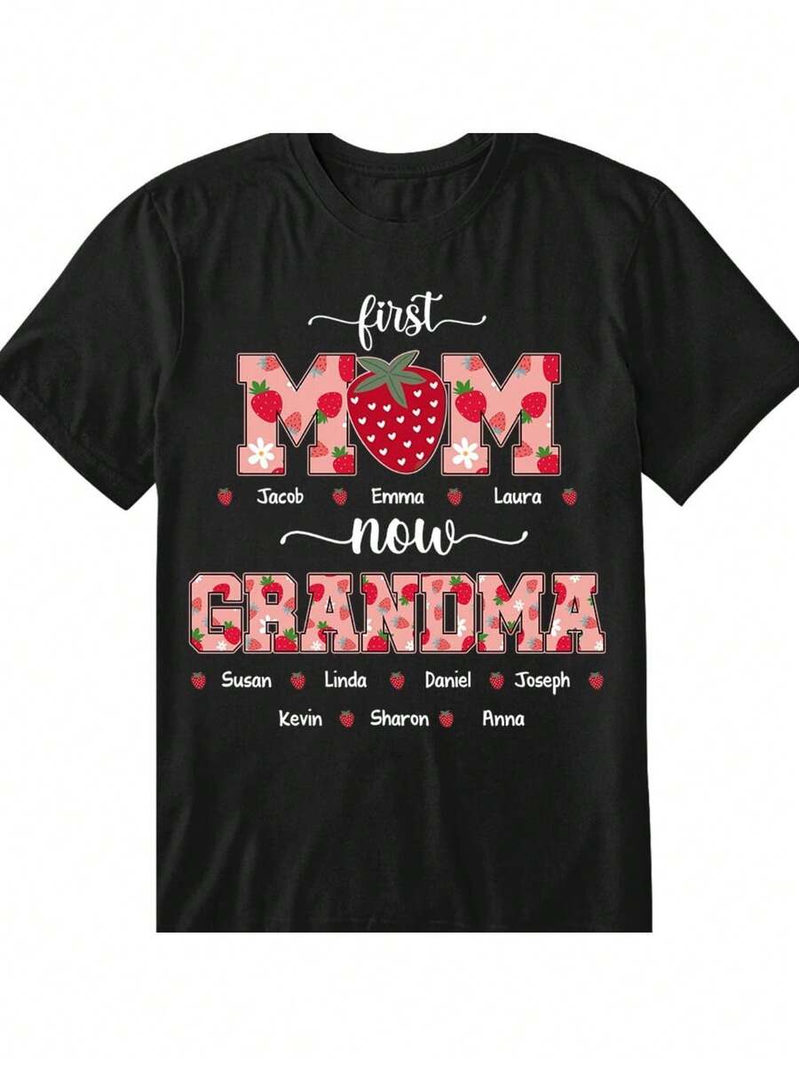 Personalized Custom Name Gift First Mom Now Grandma Berry Theme Shirt 37848 - 黑色 - 查看 1