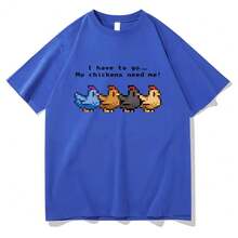 Camiseta  "Tengo que ir, mis gallinas me necesitan" para hombre/mujer, ropa Harajuku, camiseta unisex de algodón, camisetas con estampado gráfico. - 5 - Ver 9
