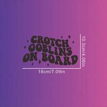 Hình dán xe hơi "Crotch Goblins On Board" - Hình dán xe hài hước, hình dán cửa sổ xe hơi, hình dán xe, hình dán dễ thương, hình dán xe dành cho nữ. - A - Xem 10