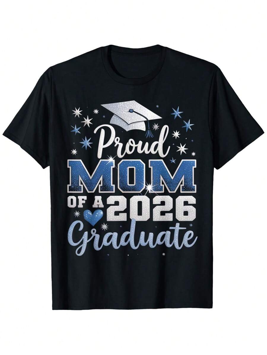 Exclusive T-Shirt For The Mothers Of The 2026 Graduates – Designed With A Cap And Diploma Motif, Suitable For 2026 Graduation Attire, This Crew Neck, Loose-Fitting T-Shirt With A Slogan Is Dedicated To The Mothers Of The 2026 Graduates. - 如圖所示 - 查看 1