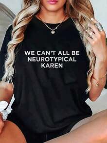 100% Algodón No Podemos Ser Todos Neurotípicos Karen ADHD Frase Divertida sobre Autismo Camiseta Gráfica para Mujer y Hombre Cuello Redondo Moda Clásica Tops para Vacaciones de Verano - Negro - Ver 5