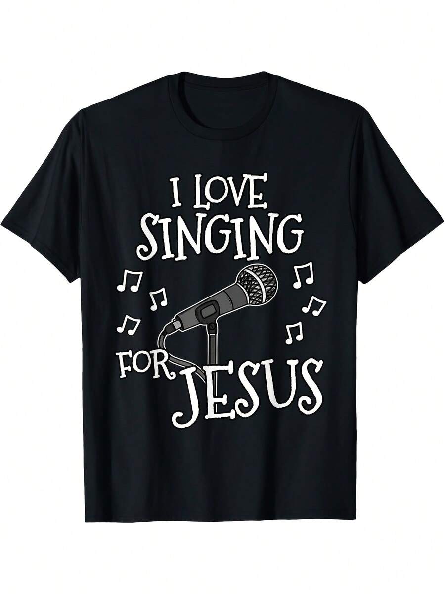 Singer T-Shirt "I Love Singing To Jesus", Black And White Print, Casual Loose Fit, Machine Washable, Christian Music Clothing, Men's Casual Short Sleeve Crew Neck T-Shirt, Medium Elasticity Breathable Fabric, Machine Washable, Spring/Summer T-Shirt, Casual Wear, Funny Print T-Shirt, Valentine's Day Edition. - 黑色 - 查看 1
