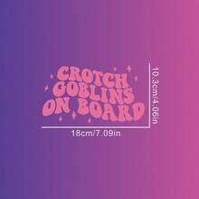 Hình dán xe hơi "Crotch Goblins On Board" - Hình dán xe hài hước, hình dán cửa sổ xe hơi, hình dán xe, hình dán dễ thương, hình dán xe dành cho nữ. - A - Xem 12