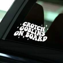 Hình dán xe hơi "Crotch Goblins On Board" - Hình dán xe hài hước, hình dán cửa sổ xe hơi, hình dán xe, hình dán dễ thương, hình dán xe dành cho nữ. - A - Xem 6