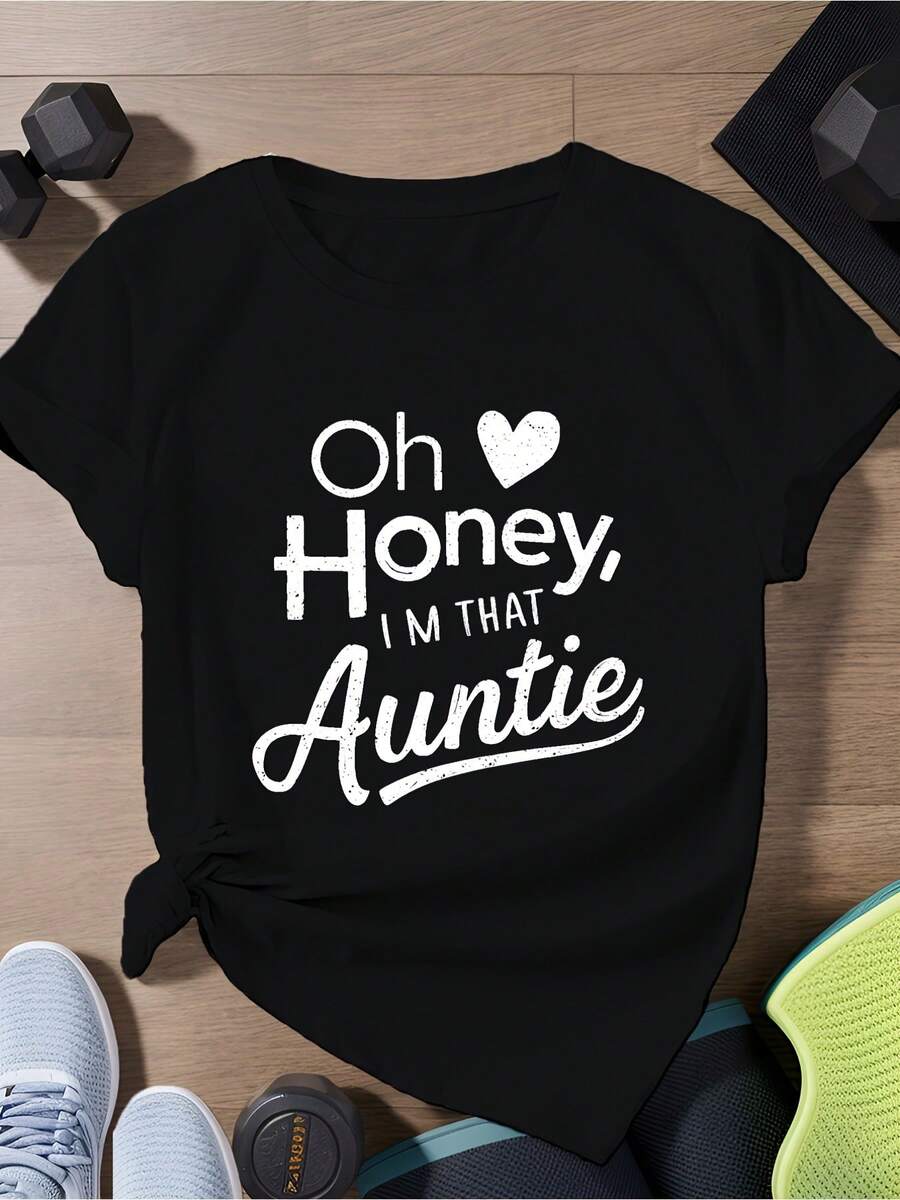 Size - Size --Wo Oh Honey I'That Auntie T-Shirt With Funny Slogan And Heart Print, Soft Blended Fabric, Casual Round Neck Top And Loose Fit, Non-See-Through T-Shirt, Suitable For All Seasons, Size, Ideal For Spring, Loose And Comfortable. - Black - View 1