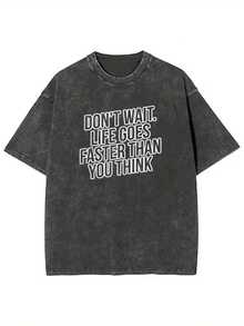 No esperes, la vida es más rápida de lo que piensas. Camiseta estampada, 230g lavada, de algodón batik de alta calidad, marca de moda vintage, grosor adecuado para el verano, perfecta como regalo para las vacaciones. - Negro - Ver 7