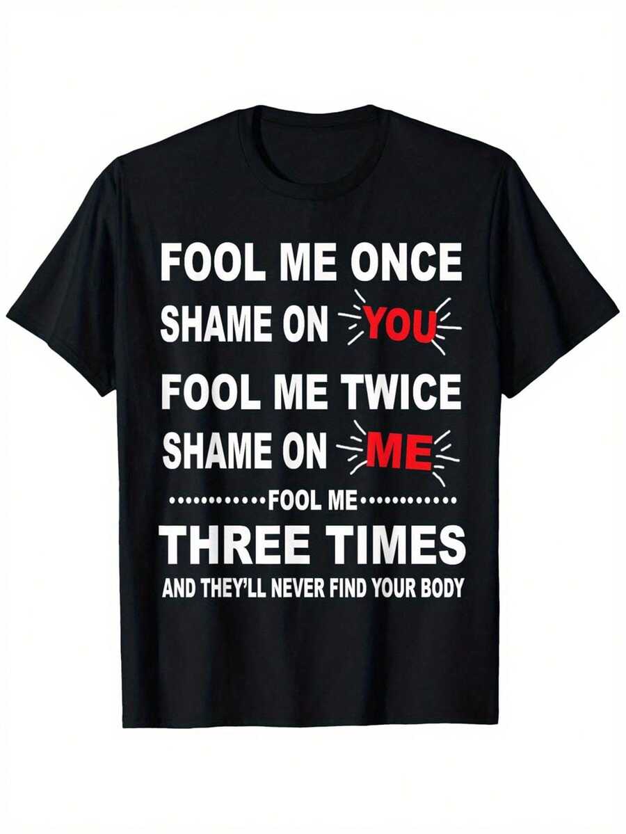 Camiseta Playful Attitude - "Me mintió tres veces" - Camiseta gráfica con humor sarcástico |   Unisex, cuello redondo, manga corta, estampado tropical, tela ligeramente elástica, estilo bohemio, adecuado para todas las estaciones. - Negro - Ver 1