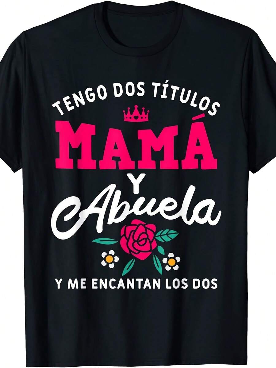 Tengo mucho tiempo mamá y abuela Camiseta para mujer con frases humorísticas de abuelas españolas diseños florales y de corona blusas para mujer camiseta de mujer - Negro - Ver 1