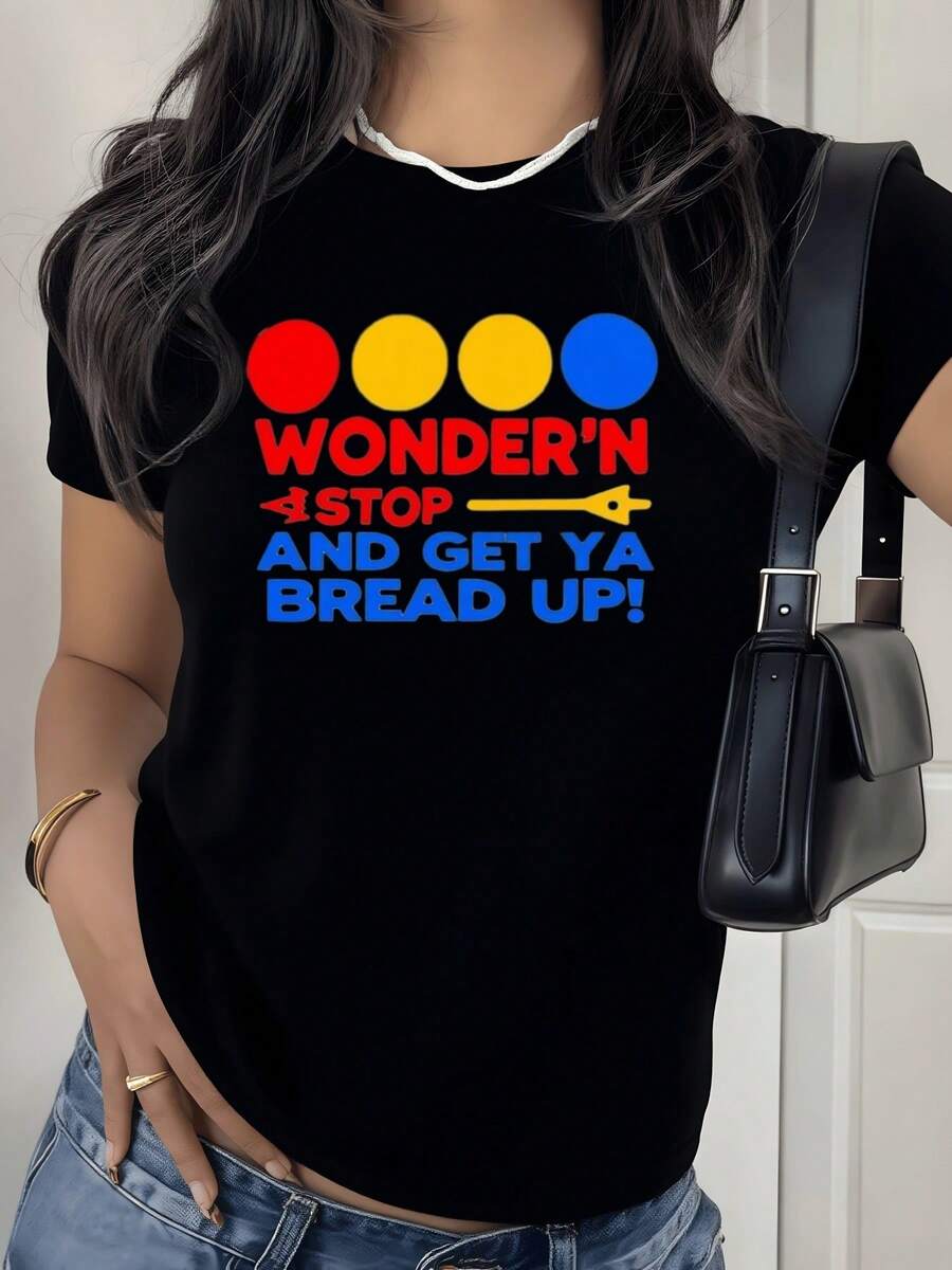 Colorful Motivational Phrase With Red, Yellow, And Blue Circles That Inspire Energy, Optimism, And Movement. Modern Casual Women's T-Shirts For Everyday Wear And Relaxed Moments. - 黑色 - 查看 1