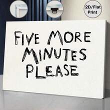 1pc "Just 5 More Minutes Please" Inspirational Canvas Art - Minimalist Bedroom Wall Decor, Slouchy Morning Print, Dream Home Accent, Frameless, Suitable For Dining Room - Indoor Wall Art Decoration, "Just 5 More Minutes Please", Modern Poster Art, Wall Hanging - H - View 16