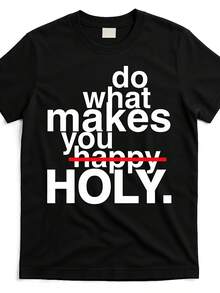 Mexican T-Shirt With The Phrase 'Do What Makes You Happy' And The Phrase 'Holy Christ Christian Faith', Same Style For Men And Women, Short-Sleeved Printed T-Shirt For Summer 2026. Cotton T-Shirt, Summer Fashion. - 黑色 - 查看 7