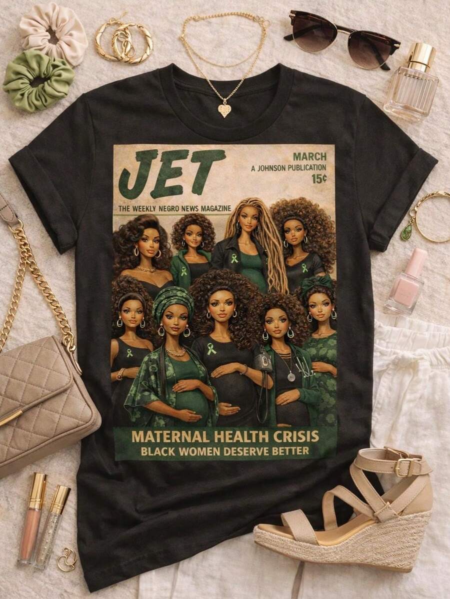 Black Maternal Health Awareness Shirt Jet Magazine Inspired Tee Black Women Deserve Better Tee Social Justice Tee Health - Negro - Ver 1