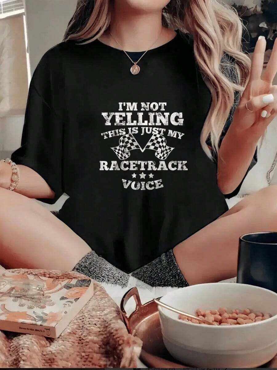 1 Pc Women's Short Sleeve T-Shirt With Racing Print "I Am Not Yelling This Is Just My Racetrack Voice" Fun Design For Women Racing And Motorsports Lovers Modern Casual Style For Daily Wear 180g 100% Cotton - 黑色 - 查看 1
