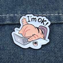Funny Overtime Cat I'm OK Enamel Brooch, Suitable For Backpack And Jacket Decoration - Multicolor - View 2