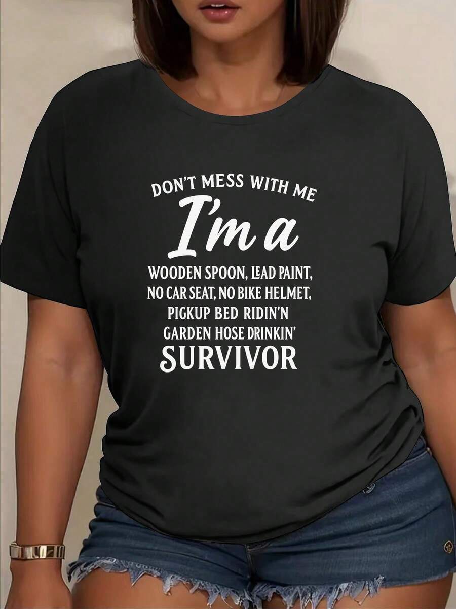 Limited Edition: Women's T-Shirt With The "Don't Mess With Me, I'm A Survivor" Print, Made Of Breathable, Soft, And Medium-Stretch Fabric, Machine Washable. Suitable For Spring And Summer, This Casual Crew Neck T-Shirt Is Perfect For Shopping, Vacations, And Outings. Lightweight Cotton. - 黑色 - 查看 1