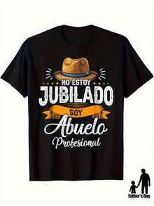 Funny Men's T-Shirt With The Spanish Phrase "I'm Not Retired, I'm A Professional Grandpa" - Graphic Design Of A Professional Grandpa With A Cowboy Hat And The Spanish Phrase, Casual Short-Sleeved, Loose-Fitting T-Shirt, Retirement Gift For Dads And Grandpas, Humorous Clothing For Grandpas. Loose And Comfortable For Summer. - Black - View 1