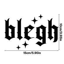 Blegh Vinyl Stickers – Beautiful Car Stickers, Car Decoration Stickers For Car Exterior Decoration, Interior Decoration, Home Decoration, Computer Decoration - A - View 3