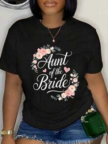 1 camiseta "Aunt Of The Bride" con estampado único para bodas y fiestas, camiseta negra de algodón casual, tejido de punto de elasticidad media, corte regular para mujeres, ideal para primavera/verano/otoño, uso diario, cruceros, Día de la Madre, 180g 100% algodón. - Negro - Ver 7