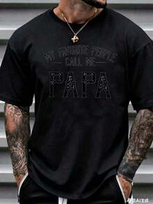 Unisex Short Sleeve Crew Neck T-Shirt 100% Cotton: "MY FAVORITE PERSON CALLS ME DAD" Summer T-Shirt For Men With Touching Father Figure Design, Soft Fabric - Black - View 8
