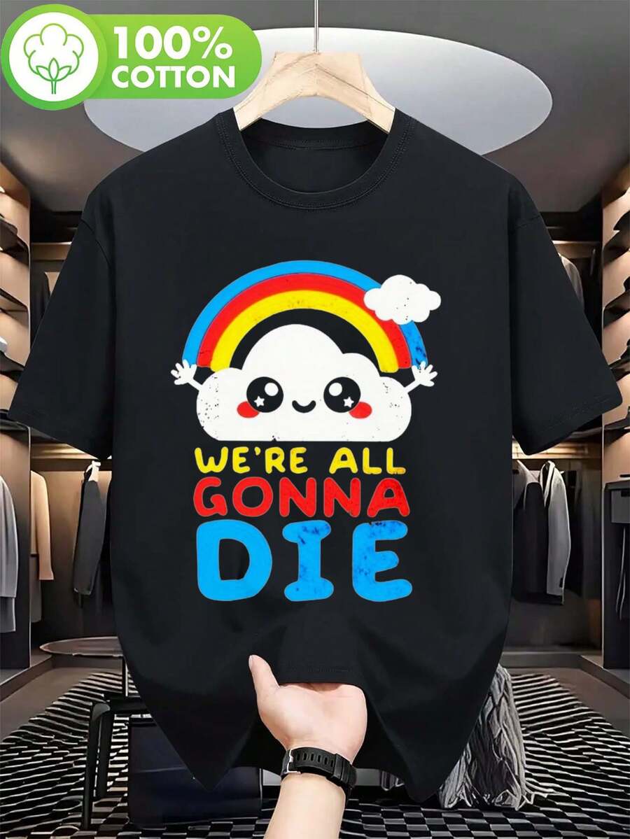 Camiseta de Hombre "Todos Vamos a Morir" con Diseño de Arcoíris - Algodón, Negra con Letras Coloridas, Manga Corta y Cuello Redondo, Cómoda y Casual para Actividades al Aire Libre, Regalo Perfecto para Hombres, Camiseta de Uso Diario con Diseño Divertido y Ajuste Cómodo - Negro - Ver 1