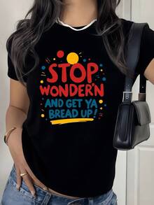 Colorful Motivational Phrase With Cheerful Dots And Shapes That Inspires Positive Energy And Self-Improvement In A Modern Urban Style, Ideal For Everyday Wear. Comfortable Casual Women's T-Shirt For Summer - 黑色 - 查看 8