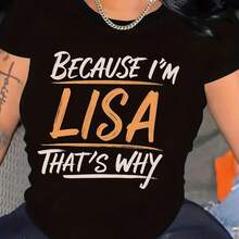 Camiseta de Talla Grande "Porque Soy Lisa" con Estampado Gráfico - Cuello Redondo y Manga Corta para Mujer | Mezcla Suave de Poliéster | Lavable en Máquina - Negro - Ver 1