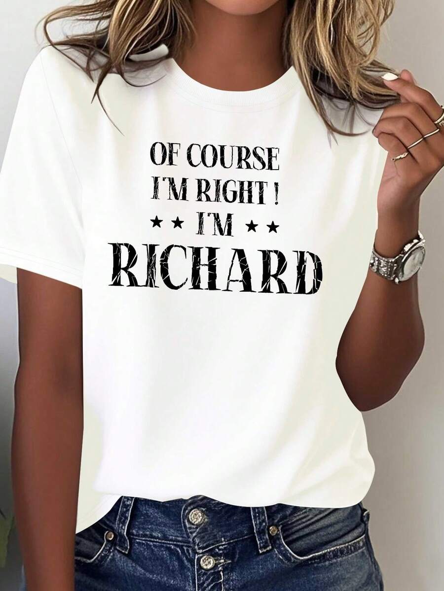Purara Women's Retro T-Shirt With The Slogan "Of Course I'm Right! I'm Richard" And Name Print - Casual Short Sleeve Top, Blue, White Text On Navy Blue, Soft And Breathable Casual Wear For Richard Fans - 白色 - 查看 1
