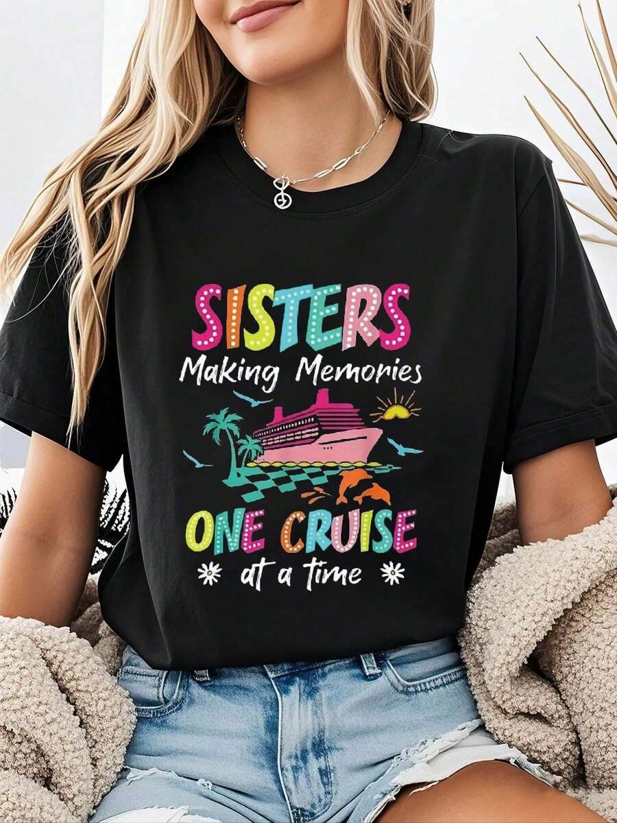 Camiseta para mujer con estampado de letras "SISTERS Making Memories ONE CRUISE at a Time", manga corta, cuello redondo, top casual para verano y primavera, ropa de mujer - Negro - Ver 1