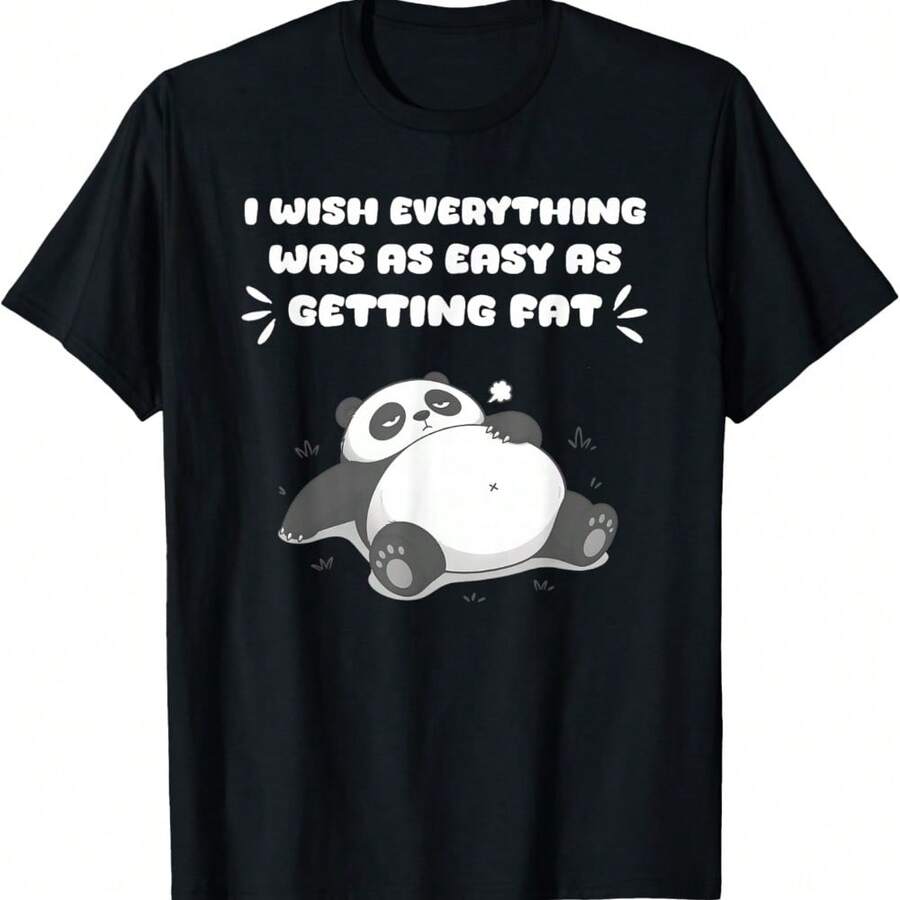 Funny Sleepy Panda Getting Fat Quote Meme Graphic T-Shirt - Black - View 1