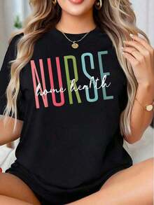 Women's Home Nurse T-Shirt - Comfortable Casual Wear For Healthcare Professionals And Nursing Students, Perfect Gift For Nurses On National Nurses Day Or Graduation, NEW National Nurses Day T-Shirt 2026, Cute Women's Blouses - 黑色 - 查看 7
