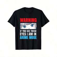 Camiseta Gráfica de Anime para Hombre - Divertido Estampado "Advertencia: Si Ves Estos Ojos, Estoy en Modo Anime" - Camiseta Suave 100% Algodón - Negra con Detalles en Rojo y Azul - Camiseta Casual para el Día a Día para Fanáticos del Anime - Tallas S-XXXL, Camiseta de Anime, Mercancía para Fanáticos, Diseño con Texto en Negrita, Ajuste Cómodo, Ropa de Cultura Pop, Camiseta de Cuello Redondo, Tela Transpirable, Camiseta de Manga Corta, para Amantes de la Moda Urbana - Blanco - Ver 7