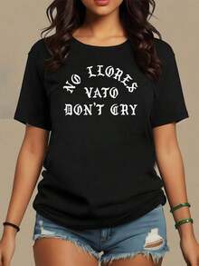 Frase motivadora No llores vato dont cry transmite actitud fuerte y confianza en momentos difíciles camiseta de mujer 100% algodón cómoda y casual,maija mujer. - Negro - Ver 1