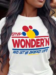 Camiseta casual, adecuada para todas las estaciones, estampada con el eslogan "Stop Wonder'n And Get Ya Bread Up", tela suave y cómoda, excelente elasticidad. Ropa de Verano Blanca - Blanco - Ver 6