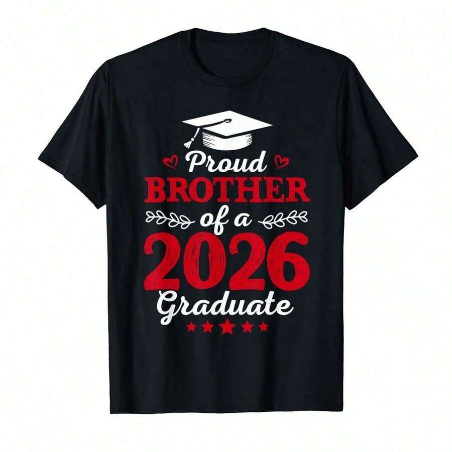 Proud Brother Of A Class Of 2026 Graduate - 2026 Graduation T-Shirt - Black - View 1