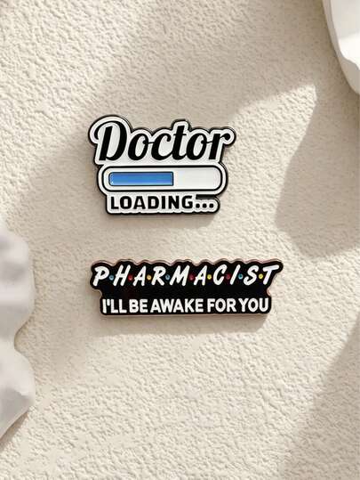 1/2pcs Cartoon Profession Slogan Brooch, Heartwarming Slogan Design, Unique Material Wear-Resistant And Fade-Resistant, Suitable For Clothing, Backpacks, Decoration, Ideal Gift For Medical Students Graduation, Workplace Newcomers