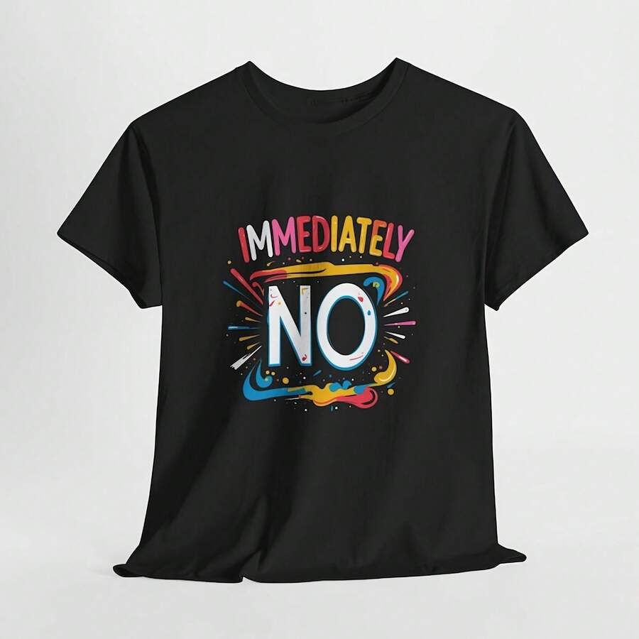 Immediately No, Funnarcastic Shirt, F Word Shirt, Uni Funnhirt, Funnweahir220g Heavyweight 100% Cotton T-Shirt. Butterfly Print. Unisex Sizing. Round Neck Inspirational T-Shirt. Cute And Beautiful Y2K-Inspired Summer Top, Perfect For The Outdoors, Home, Work, Or Street Wear. Casual, Loose-Fitting Everyday T-Shirt. - 黑色 - 查看 1