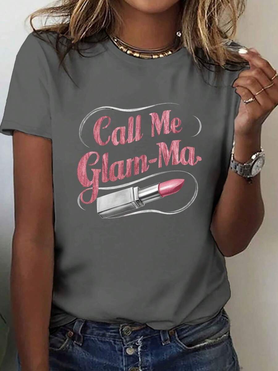 GLAM ME T-Shirt With "Call Me Glam Ma" Lipstick Print, Short Sleeves, Round Neck, Casual Top For Summer And Spring, Women's Clothing - 深灰色 - 查看 1