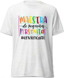 Playera para Maestra, "Maestra de pequeñas personitas". Dia de los maestros. Profesora. Señorita. Primaria Secundaria Kinder. Día del Maestro. Vocación de enseñar - Camiseta de manga corta - Blanco - Ver 1
