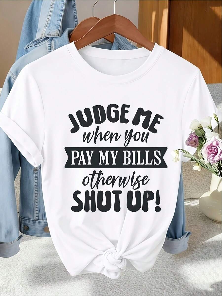 Talla Grande - Talla Grande - Camiseta Divertida con Frase Sarcástica para Mujer "Dime cuándo pagar la factura" Cuello Redondo, Estilo Casual, Estampado Simple, Adecuada para Primavera, Verano, Otoño, Oficina, Regalo de Cumpleaños, Diseño Retro de Moda Sazonal con Humor, Ajuste Cómodo - Blanco - Ver 1