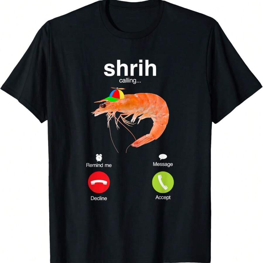 Shrih Misspelled Shrimp Is Calling Meme Funny Brain Rot T-Shirt - 黑色 - 查看 1