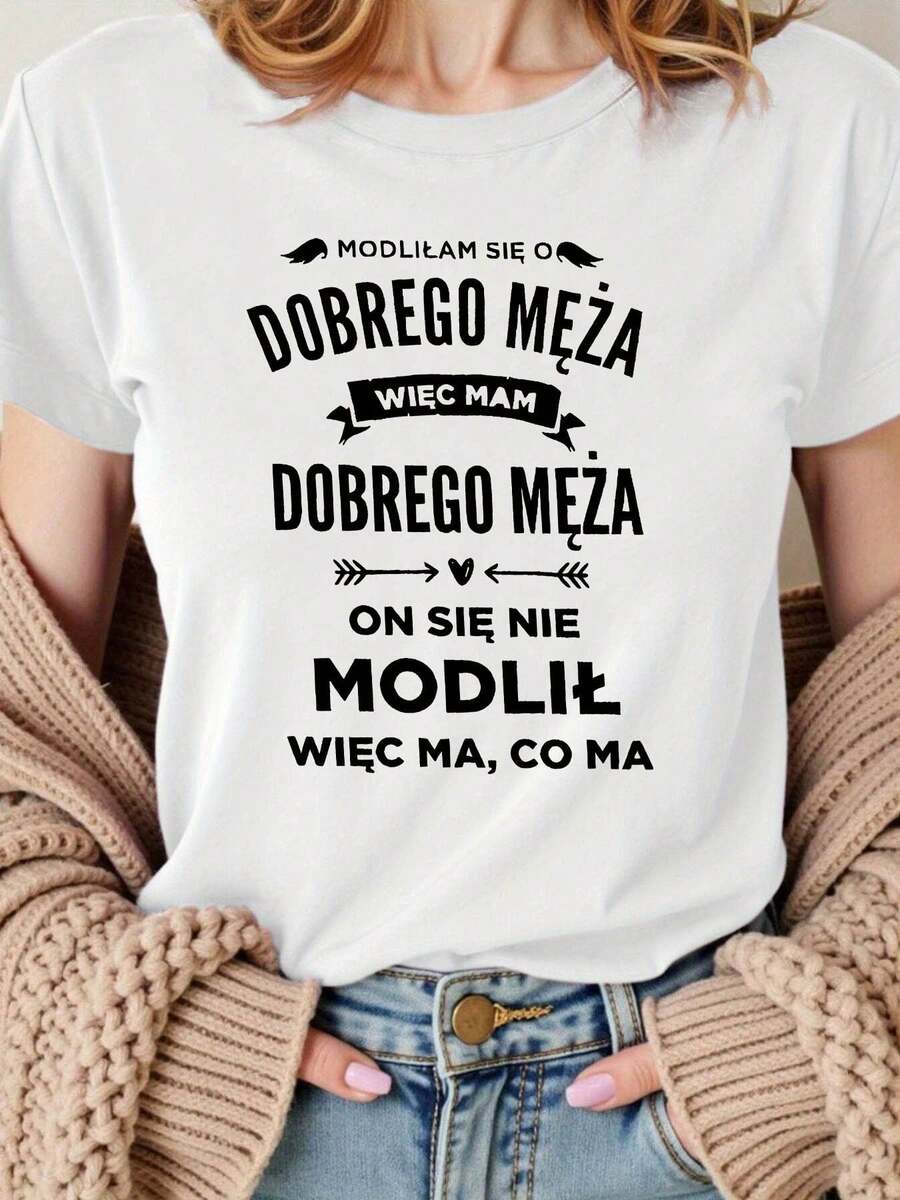 LigeroPlus Size, MODLILAM SIE O DOBREGO MEZA WIEC MAM DOBREGO MEZA ON SIE NIE MODLIL WIEC MA CO MA Camiseta de mujer de talla grande con estampado de letras, top casual de manga corta con cuello redondo para verano y primavera, ropa de mujer Verano - Blanco - Ver 1