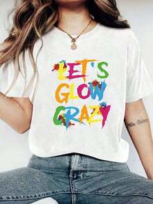 1 pieza: Camiseta de manga corta con cuello redondo y estampado de letras "Let's Glow Crazy" para mujer, esencial para el verano vibrante, top casual de primavera, 180g, 100% algodón. - Blanco - Ver 6
